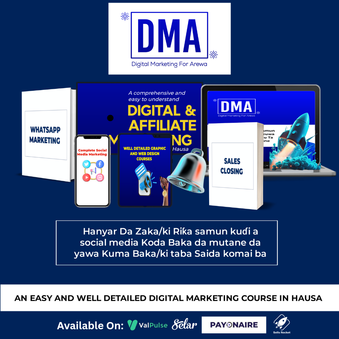 DMA - Digital Marketing For Arewa!